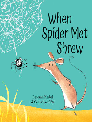 cover image of When Spider Met Shrew